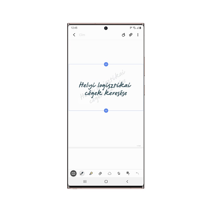 A Galaxy Note20 Ultra elölnézetben, a képernyőn megjelenő Samsung Notes alkalmazással. A kézzel írt Helyi logisztikai társaság keresése felirat olvasható.