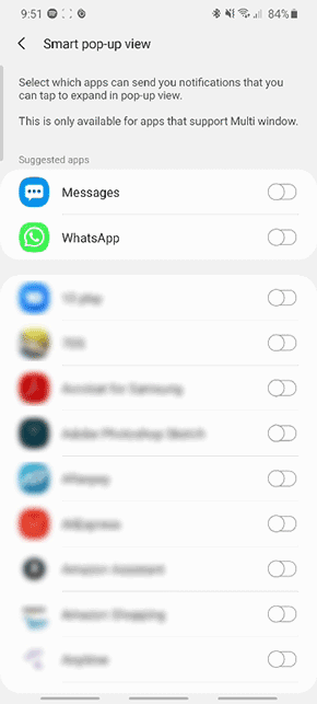 Toggle on the apps you would like to use Smart pop-up view