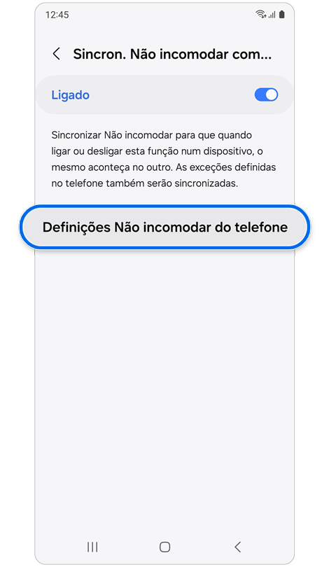 Ecrã com opção para sincronizar "Não incomodar" no Galaxy Watch e no telefone.