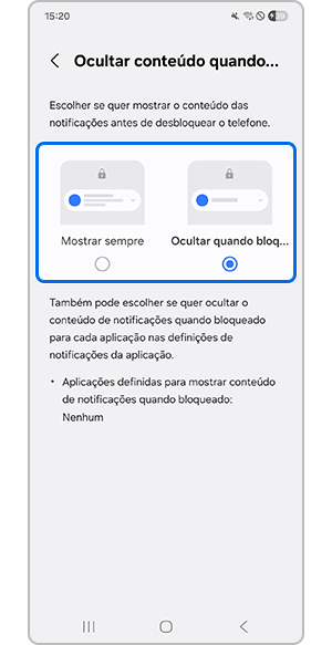 Tocar em Mostrar sempre ou Ocultar quando bloqueado