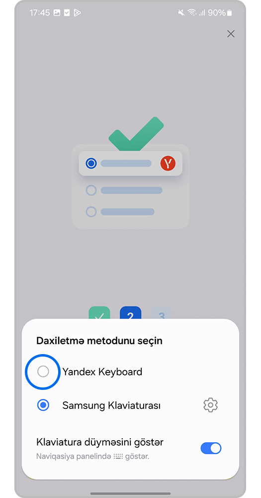 İşləyərkən görmək istədiyiniz klaviaturanı seçin