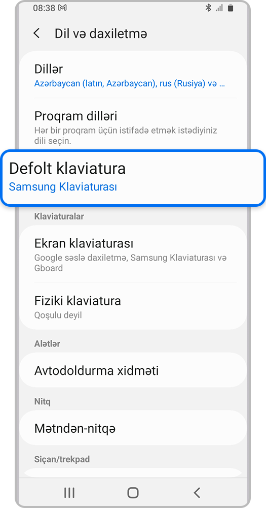 Defolt klaviatura bölməsinə basın.