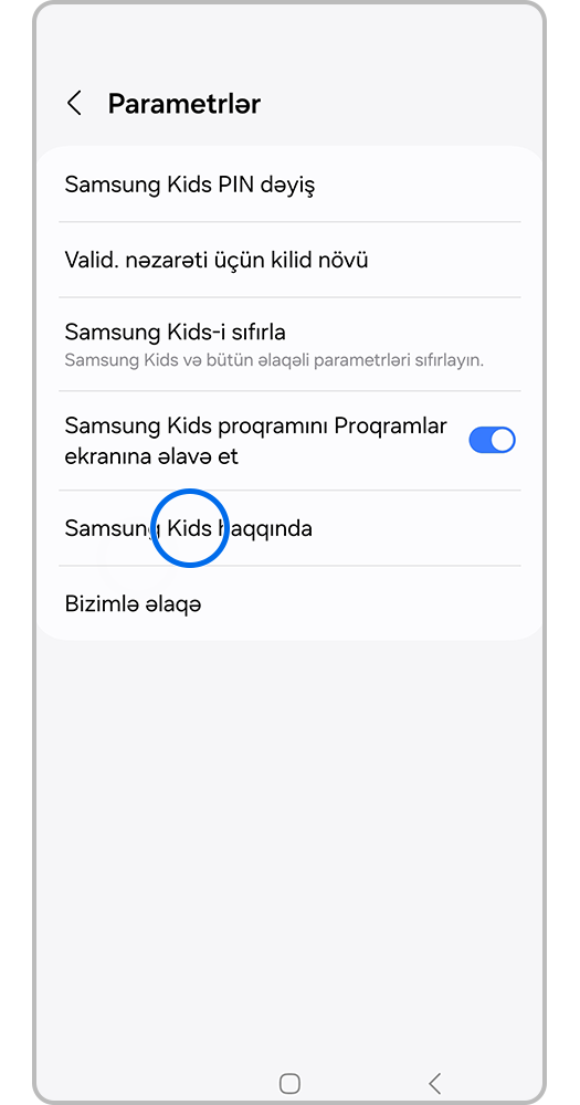 Step 3. Select “About Samsung Kids”.