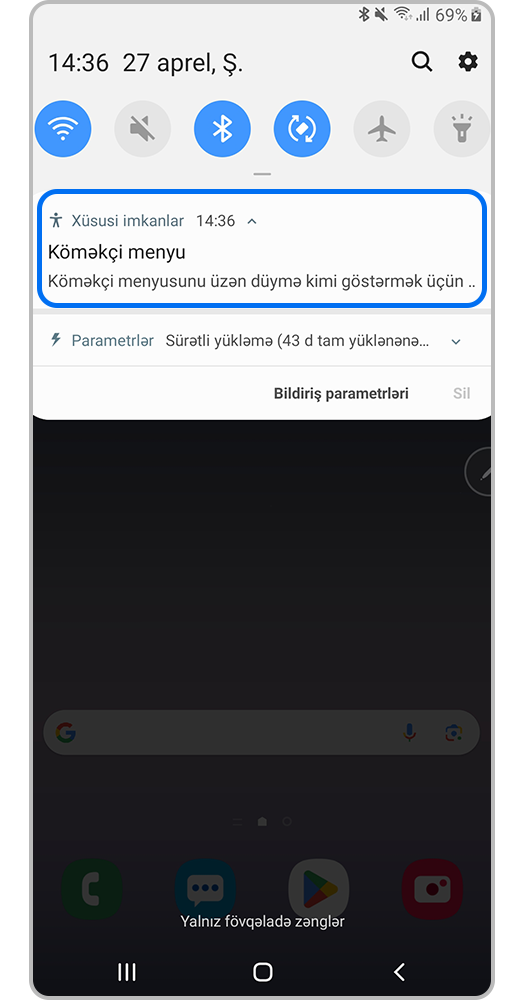 «Xüsusi imkanlar — Köməkçi menyu» bildirişinin üzərinə basın