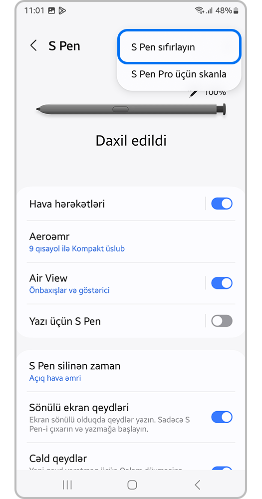 Smartfon ekranında, Çıxan pəncərədə S Pen sıfırlayin bölməsini seçin.