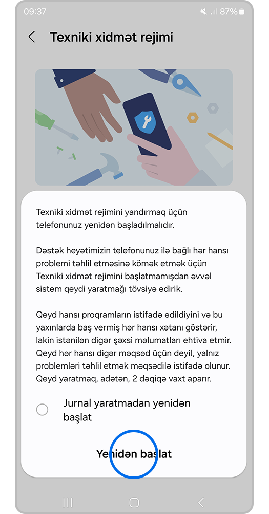 Təkrar işə sal düyməsinə basın.