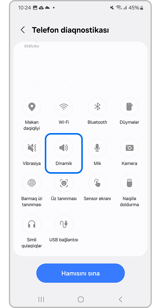 Smartfon ekranı, Dinamikin üzərinə basın və Sınaqdan keçir bəndini seçin.