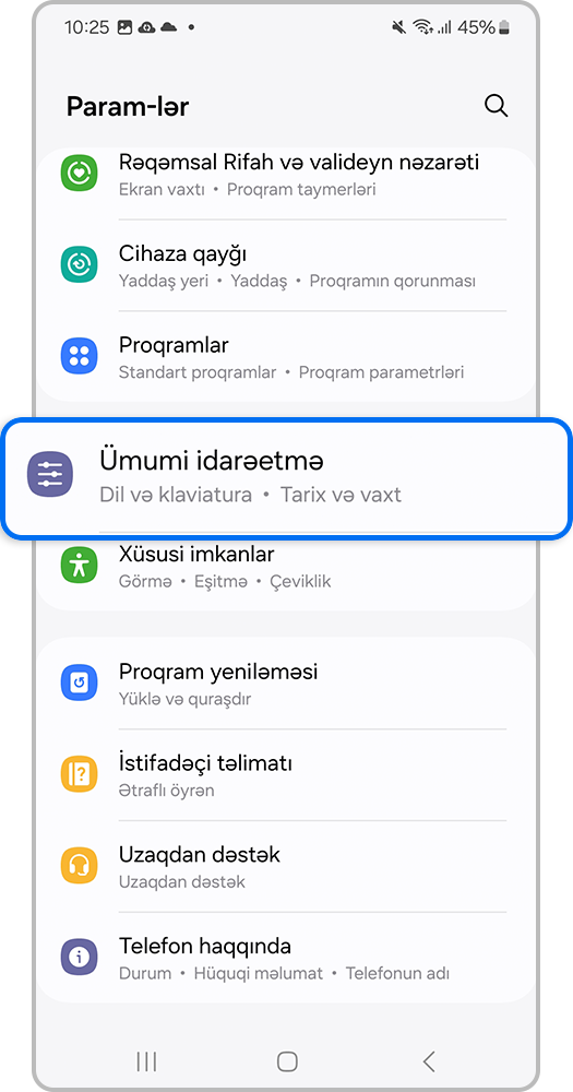 Smartfon ekranı, Tənzimləmələri açın və Ümumi tənzimləmələr bölməsini seçin.
