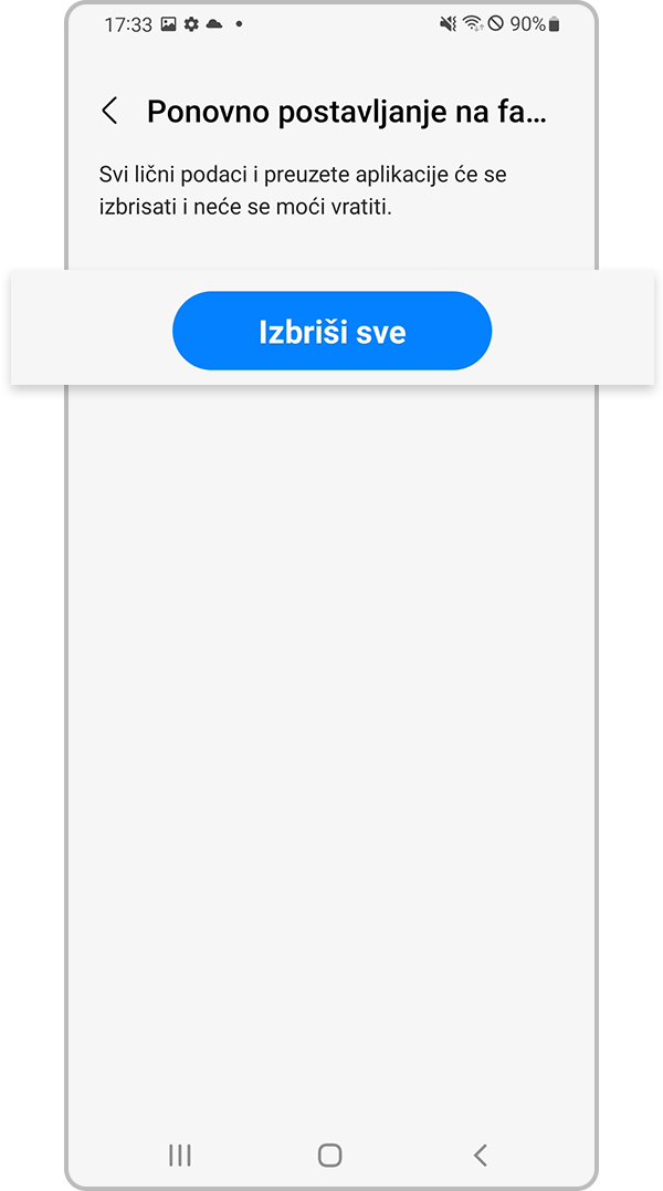 Obriši sve pod Vraćanje tvorničkih postavki
