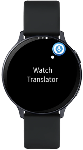 Натиснете, за да стартирате Watch Translator в Galaxy Watch Active2