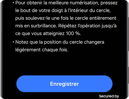 Écran d’instructions pour l’enregistrement d’une empreinte sur un Samsung Galaxy avec le bouton Enregistrer.