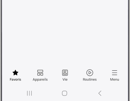 Capture d'écran affichant le menu inférieur de l'application SmartThings avec des icônes pour Favoris, Appareils, Vie, Routines, et Menu.