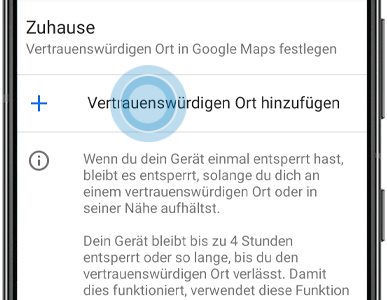 Vertrauenswürdigen Ort hinzufügen ist in den Smart Lock Optionen eines Galaxy Smartphones markiert.