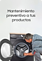 Mantenimiento preventivo a tus productos