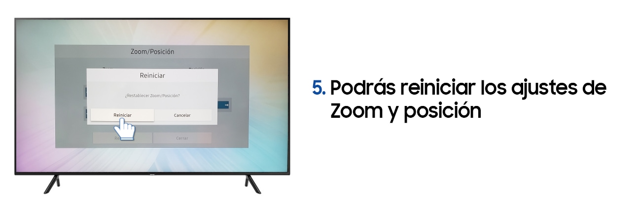 5. Podrás reiniciar los ajustes de Zoom y posición