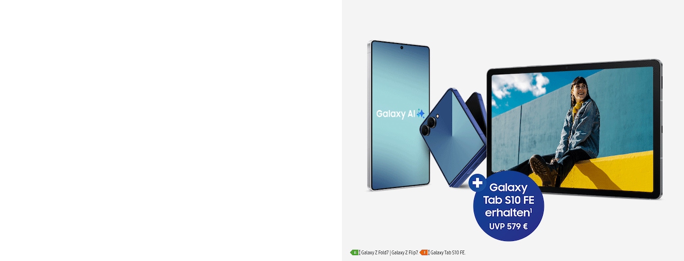 Zu sehen ist ein Samsung Galaxy S25, Z Flip7 und ein Tab S10 Fe nebeneinander platziert. Davor ist ein blauer Störer mit der Information, dass man ein Galaxy S10 FE (UVP 579€) gratis dazu erhält.