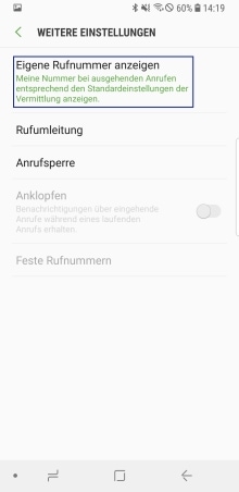 Samsung Smartphone: Unter "Weitere Einstellungen" auf "Eigene Rufnummer anzeigen" tippen.