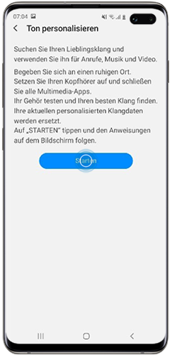 Tippen Sie auf Starten, um das neue Tonprofil fuer Ihr Galaxy Smartphone zu speichern.
