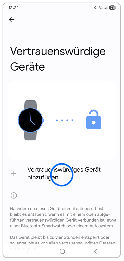 Galaxy Smartphone Vertrauenswürdige Geräte mit Markierung auf Vertrauenswürdiges Gerät hinzufügen
