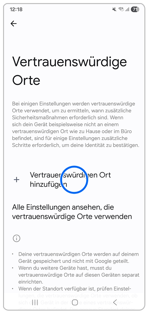 Galaxy Smartphone Vertrauenwürdige Orte mit Markierung auf Vertrauenswürdigen Ort hinzufügen
