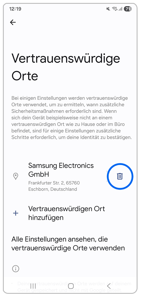Galaxy Smartphone Vertrauenswürdigen Orte mit Markierung auf Löschen-Symbol