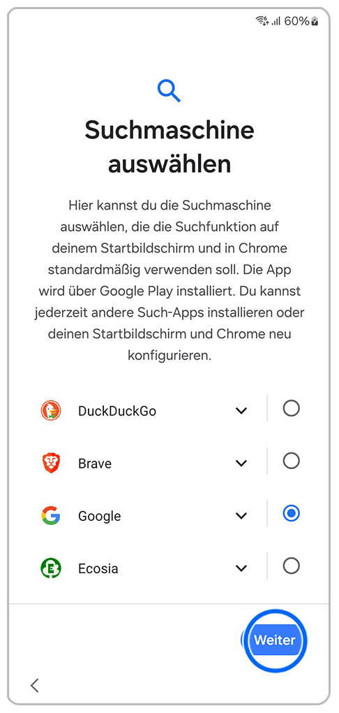 Galaxy Smartphone Ersteinrichtung Suchmaschine auswählen mit einer Markierung auf Weiter