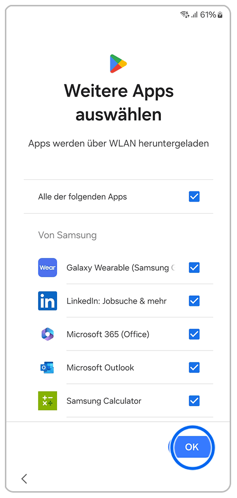 Galaxy Smartphone Ersteinrichtung Apps auswählen mit einer Markierung auf OK