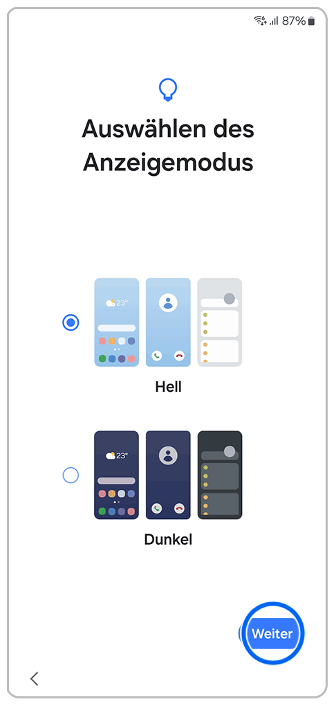 Galaxy Smartphone Ersteinrichtung Anzeigemodus mit einer Markierung auf Weiter