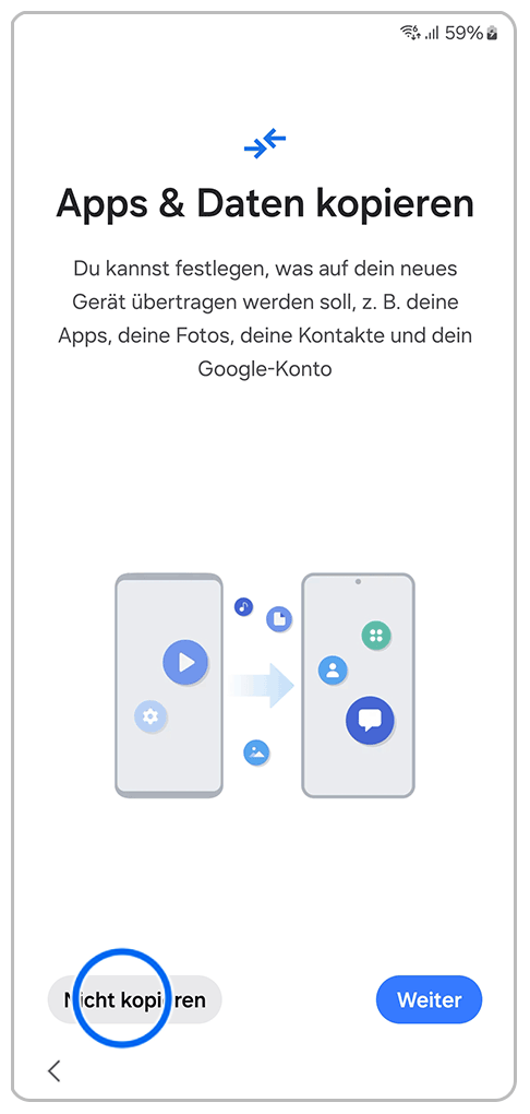 Galaxy Smartphone Ersteinrichtung Apps und Daten kopieren mit einer Markierung auf Nicht kopieren