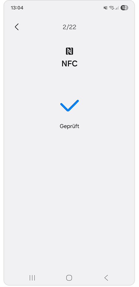 Einzelne Funktionen werden getestet. Auf dem Bild wird NFC geprüft.