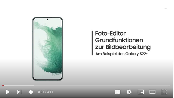 Hilfe-Video - Galaxy S22+: Foto-Editor Grundfunktionen zur Bildbearbeitung