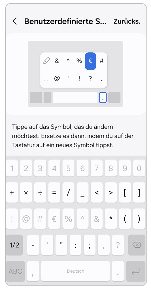Samsung-Tastatur, es wird gezeigt, dass die beiden Symbole die Positionen getauscht haben.
