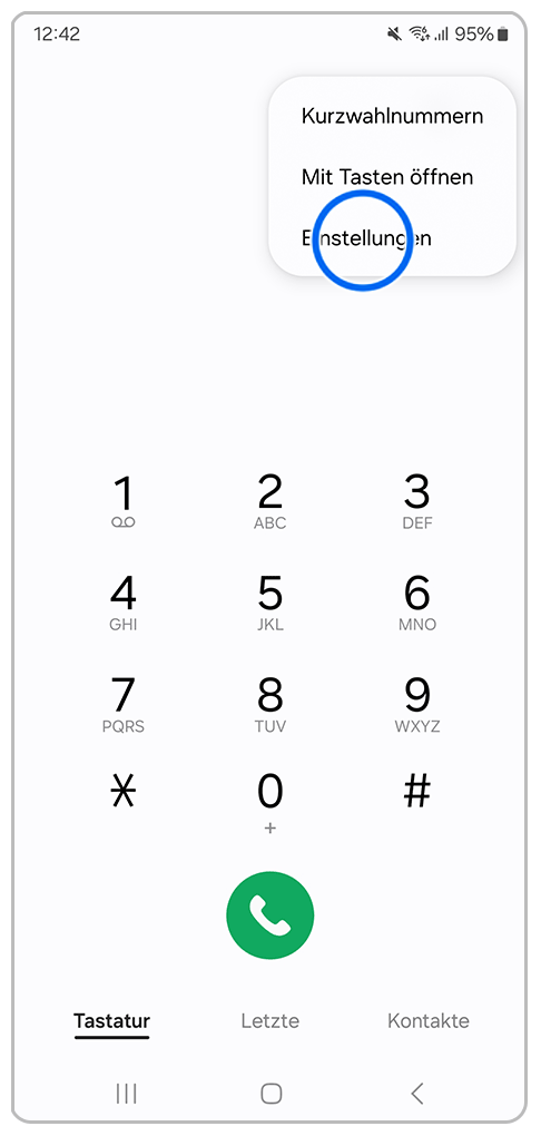 Galaxy Smartphone Telefon-App Weitere Optionen mit Markierung auf Einstellungen