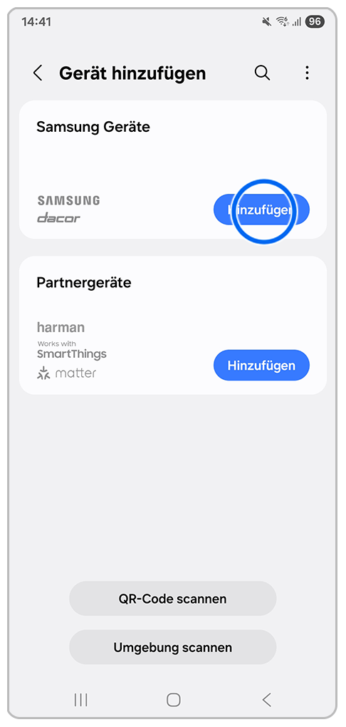 Galaxy Smartphone SmartThings mit Markierung auf Hinzufügen.