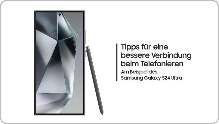 Tipps für eine bessere Verbindung beim Telefonieren am Beispiel des Galaxy S24 Ultra