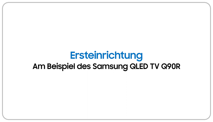 Ersteinrichtung des Smart TVs