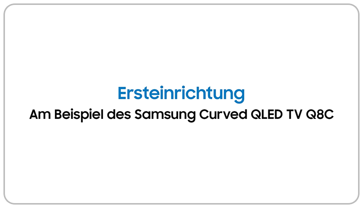 Ersteinrichtung des Smart TVs