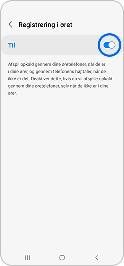 In-ear detection muligheden er slået til