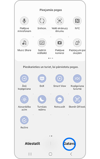 Ātrās piekļuves paneļa skats, kurā iezīmēta poga ”Gatavs”.