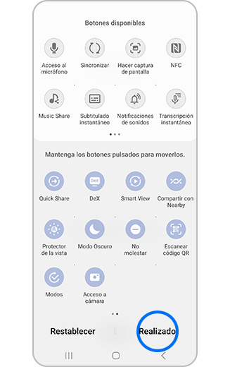 Imagen del panel de acceso rápido con el botón Realizado destacado.