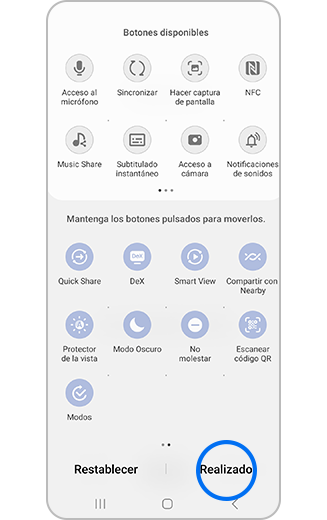 Imagen del panel de acceso rápido con el botón Realizado destacado.