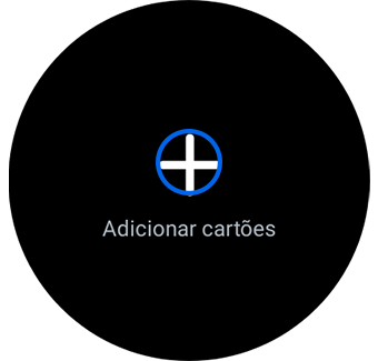 Vista da opção “Adicionar cartões” com destaque para o botão mais.