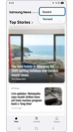 Teie poolt rakenduse Samsung News lehel valitud seaded