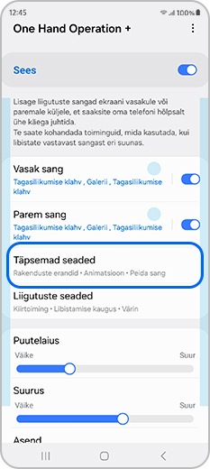 Vajutage täpsemad seaded One Hand Operation + rakendusest