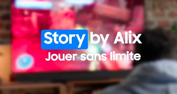 Story by Alix - Jouer sans limite