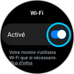 Activation du Wi-Fi d'une Galaxy Watch