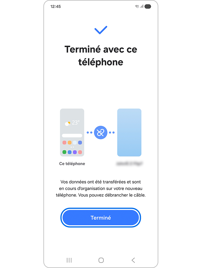 Appuyez sur Terminé après le transfert