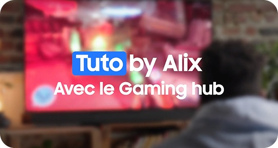 Jouer avec le Gaming Hub, par Alix