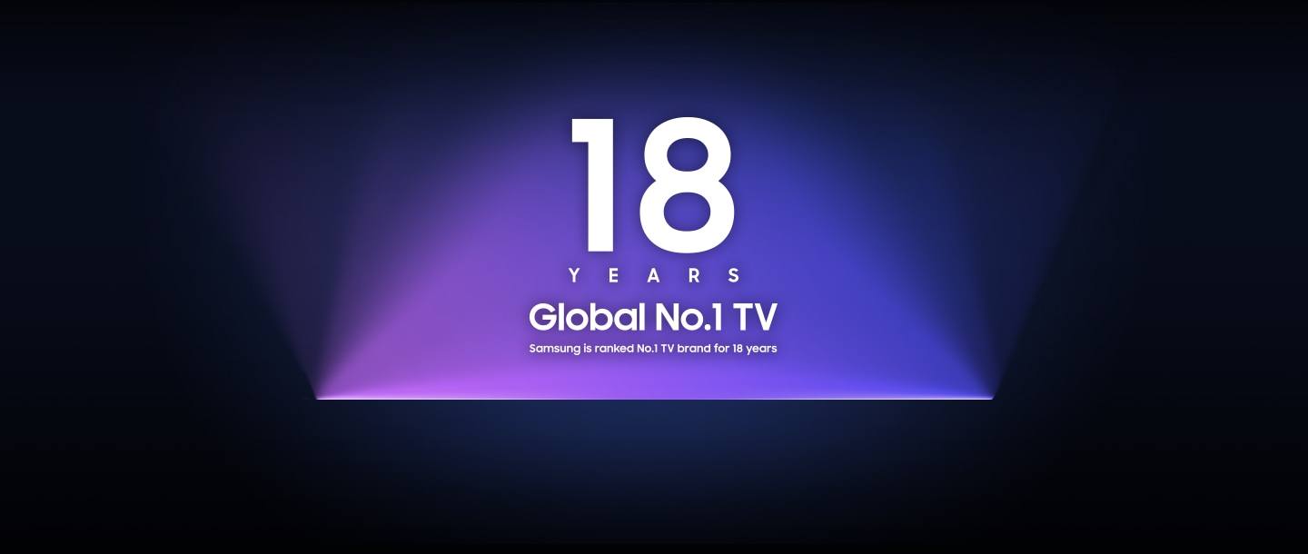 18 GODINA robna marka televizora broj 1 u svijetu. Samsung je već 18 godina rangiran kao br. 1 proizvođač televizora.