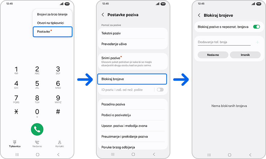 Zaslon "Telefon" s označenom opcijom "Postavke". Zaslon "Postavke poziva" s istaknutim "Blokiraj brojeve". Zaslon "Blokiraj brojeve".